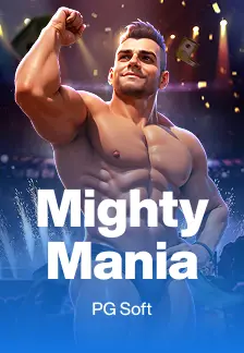 Mighty Mania